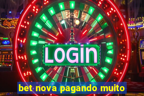 bet nova pagando muito